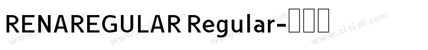 RENAREGULAR Regular字体转换 RENAREGULAR Regular字体转换
